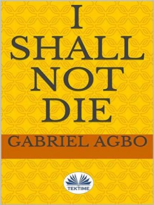 cover image of I Shall Not Die